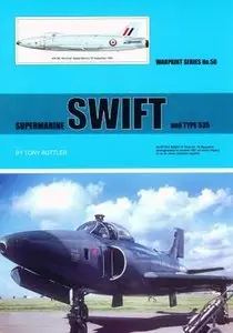 Warpaint Series No.58: Supermarine Swift and Type 535 (Repost)