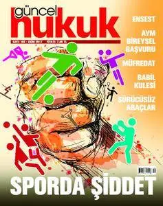 Güncel Hukuk - Ekim 2017
