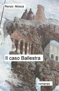 Il caso Ballestra