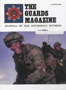 The Guards Magazine - Summer 2006