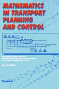 Mathematics in Transport Planning and Control