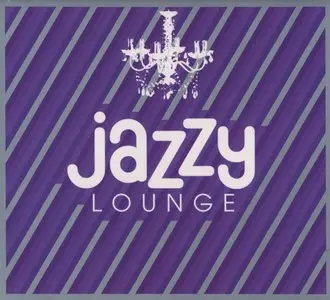 VA - Jazzy Lounge (2CD)