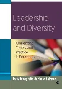 Leadership and Diversity: Challenging Theory and Practice in Education (Education Leadership for Social Justice)