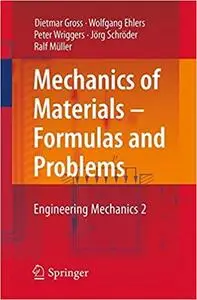 Mechanics of Materials – Formulas and Problems: Engineering Mechanics 2
