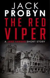 «The Red Viper» by Jack Probyn