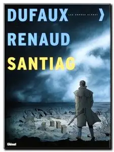 Dufaux & Renaud - Santiag - Complet