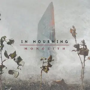 In Mourning - Monolith (2010) 