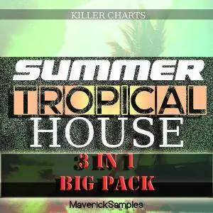 Maverick Samples - Summer Tropical House Bundle Vol 1 - 3 WAV MiDi