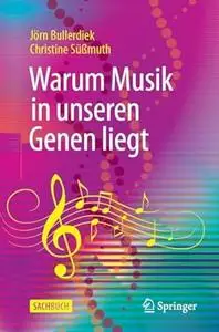 Warum Musik in unseren Genen liegt
