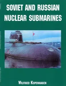 Soviet and Russian Nuclear Submarines (repost)