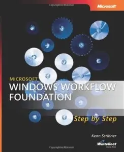 Microsoft® Windows® Workflow Foundation Step by Step [Repost]