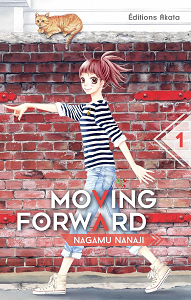Moving Forward - Tome 1
