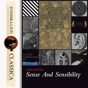 «Sense and Sensibility» by Jane Austen