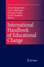 International Handbook of Educational Change: Part One