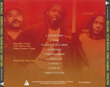 Greg Howe, Victor Wooten, Dennis Chambers - Extraction (2003) {Tone Center}