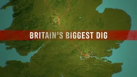 BBC - Britain's Biggest Dig (2020)