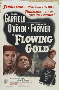 Flowing Gold (1940)