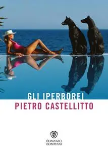 Pietro Castellitto - Gli iperborei
