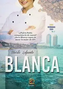 «Blanca» by Mariló Lafuente