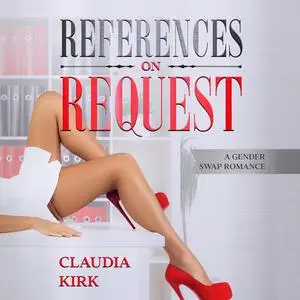 «References on Request» by Claudia Kirk