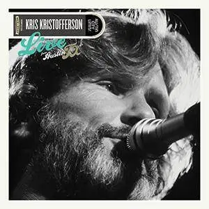 Kris Kristofferson - Live From Austin, TX (2018) [Official Digital Download]