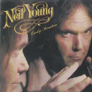 Neil Young - Lucky Seventeen (1993)