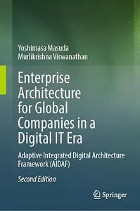 Enterprise Architecture for Global Companies in a Digital IT Era (2nd Edition)