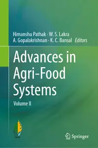 Advances in Agri-Food Systems: Volume II