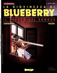 L'Eternauta - Volume 169 - Marshal Blueberry - Il Prezzo Del Sangue