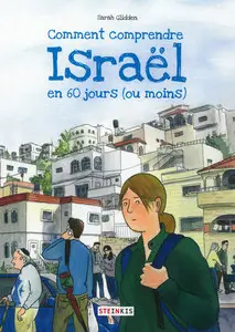 Comment comprendre Israël en 60 jours - One shot