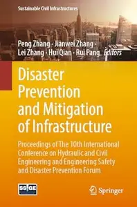 Disaster Prevention and Mitigation of Infrastructure