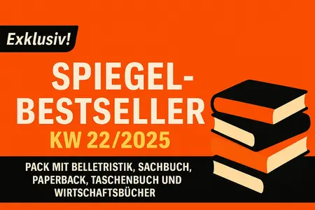 Spiegel-Bestseller – KW 22/2025