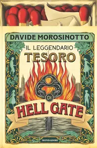 Davide Morosinotto - Il leggendario tesoro di Hell Gate