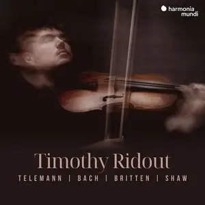 Timothy Ridout - Telemann, Bach, Britten, Shaw (2025)