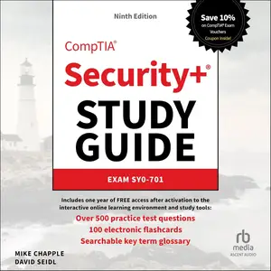 CompTIA Security+ Study Guide with over 500 Practice Test Questions: Exam SY0-701, 9th Edition [Audiobook]