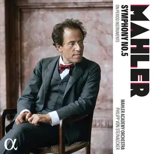 Mahler Academy Orchestra - Mahler Symphony No. 5 on Period Instruments (2026) [Official Digital Download 24/96]