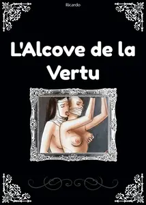 L'Alcove De La Vertu