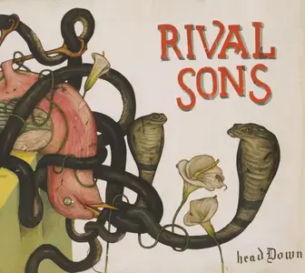 Rival Sons - Head Down (2012)