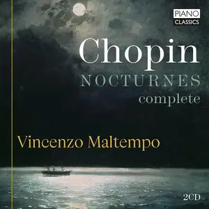 Vincenzo Maltempo - Frédéric Chopin: Complete Nocturnes (2024)