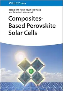 Composites-Based Perovskite Solar Cells