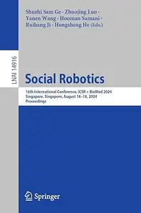 Social Robotics: 16th International Conference, ICSR + BioMed 2024