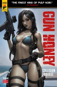 Gun Honey - Collision Course 002 (2024) (Digital Rip) (Hourman-DCP
