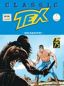 Tex Classic - Volume 176 - Delgadito!