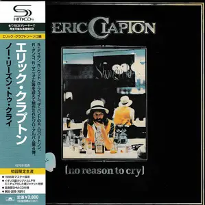 Eric Clapton - No Reason To Cry (1976) {2008, Japanese Limited Edition, Remastered}