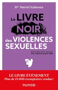 Le livre noir des violences sexuelles - 3e éd. - Muriel Salmona