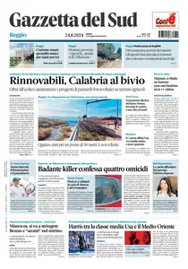 Gazzetta del Sud Reggio Calabria - 24 Agosto 2024