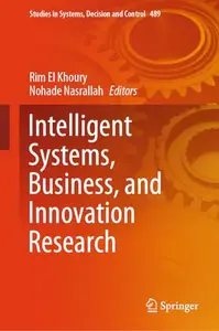 Intelligent Systems, Business, and Innovation Research (Repost)