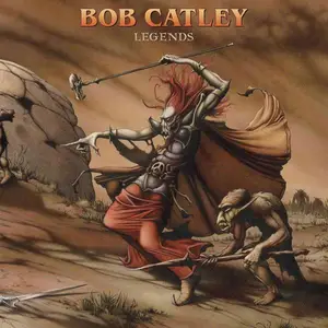 Bob Catley - Legends (1999) [Reissue 2025]