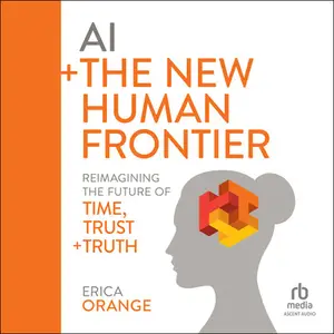 AI + The New Human Frontier