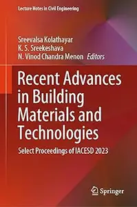 Recent Advances in Building Materials and Technologies: Select Proceedings of IACESD 2023